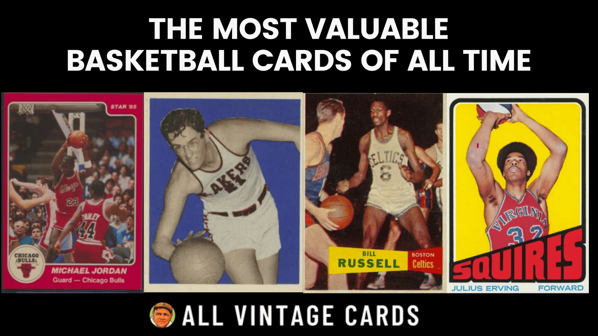 The 30 Most Valuable Basketball Cards of All Time (2025 Update)